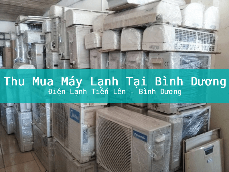 Bí Quyết Thu Mua Máy Lạnh Giá Cao: Nâng Giá Trị Cho Máy Lạnh Cũ Của Bạn