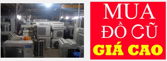 Thu mua đồ cũ giá cao